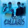 Los Collares - Single album lyrics, reviews, download
