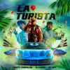 La Turista - Single album lyrics, reviews, download