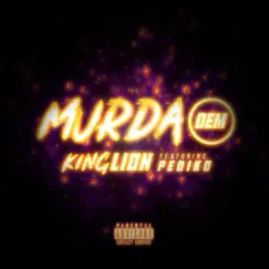Murda Dem (feat. Pediko) Song Lyrics