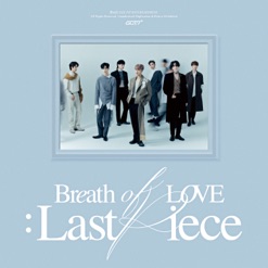 BREATH OF LOVE - LAST PIECE cover art