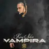 Vampira - Single album lyrics, reviews, download