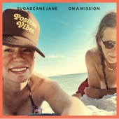 Sugarcane Jane - We Live