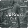West End Girls (Uptown Girl) - Single