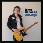 Lorne Behrman - I Can Burn You Down