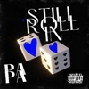 Still Rollin - Single