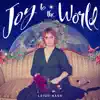 Stream & download Joy to the World - Single