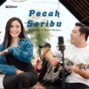Pecah Seribu (feat. Bajol Ndanu) - Single