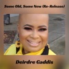 Some Old, Some New - EP