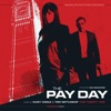 The Pay Day (Original Motion Picture Soundtrack)