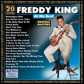 Freddie King - You've Got Me Licked