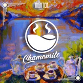 Chamomile (High Tea Music Presents) artwork