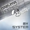 My System (feat. Bunny Beatz) - Single album lyrics, reviews, download