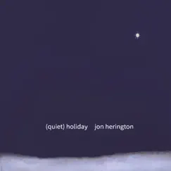 (Quiet) Holiday by Jon Herington album reviews, ratings, credits