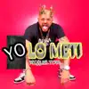Stream & download Yo lo Metí - Single
