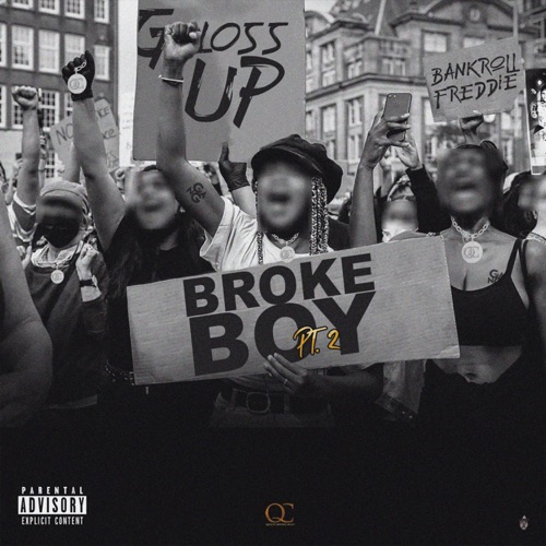 Gloss Up & Bankroll Freddie - Broke Boy (Pt. 2) - Single [iTunes Plus AAC M4A]
