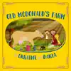 Old McDonald's Farm in Ukraine - Single album lyrics, reviews, download