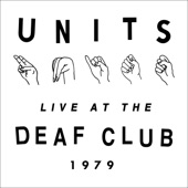 Units - Cannibals (Live at the Deaf Club)