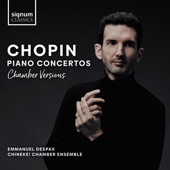 Chopin: Piano Concertos Nos. 1 & 2 (Chamber Versions) artwork