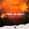 Feel Alright - Single