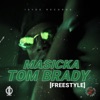 Tom Brady Freestyle - Single