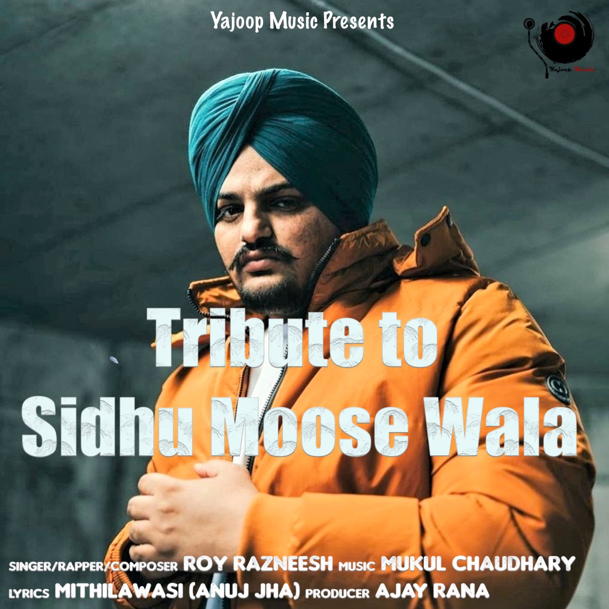 ‎Tribute to Sidhu Moosewala - Single by Roy Razneesh on Apple Music