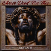 Christ Died For This (Deluxe Mix) artwork