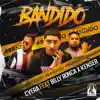 Stream & download Bandido (feat. Billy Ronca) - Single