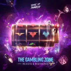 The Gambling Zone - Single by Rejecta & Restrained album reviews, ratings, credits