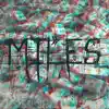 Miles - Single album lyrics, reviews, download