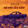 No Mix Jux Rap album lyrics, reviews, download