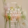 For the Beauty of the Earth (feat. Sam Ock & Sarah Nathalié) - Single