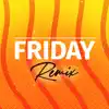 Friday (Club Mix, 123 BPM) - Single album lyrics, reviews, download