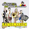 Stream & download Rainermarsch (feat. Grenzgängersound) [Fette Beats Mix] - Single