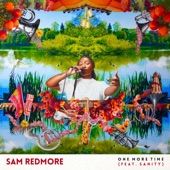 Sam Redmore - One More Time