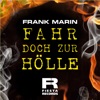 Fahr doch zur Hölle - Single