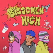 Bisschen High artwork