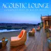 Acoustic Lounge: Coldplay Hits In Relax Mode album lyrics, reviews, download