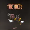 The Hills - Single album lyrics, reviews, download