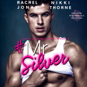 Mr. Silver: Kings of Cypress Pointe, Book 5 (Unabridged) - Rachel Jonas & Nikki Thorne