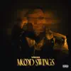 Mood Swings album lyrics, reviews, download