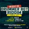 Drummer Boy Riddim - Millbeatz Entertainment lyrics