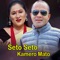 Seto Seto Kamero Mato - Pratima Aryal & Sangam Thapa lyrics