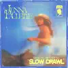 Slow Drawl - Single album lyrics, reviews, download