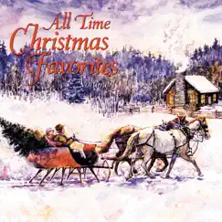 All Time Christmas Favorites (Volume I) by Various Artists album reviews, ratings, credits