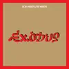 Exodus (Deluxe Edition) album lyrics, reviews, download