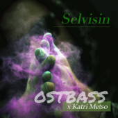 Selvisin - Ostbass & Katri Metso