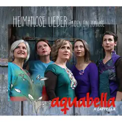 Heimatlose Lieder finden ein Zuhause by Aquabella album reviews, ratings, credits
