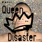 Queen of Disaster (feat. MaQui) artwork