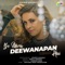 Ye Mera Deewanapan Hai (Remix) cover