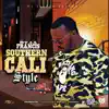 Southern Cali Style - EP album lyrics, reviews, download